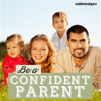 Be a Confident Parent Cover