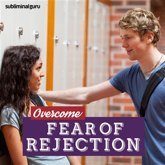 Overcome Fear of Rejection Cover