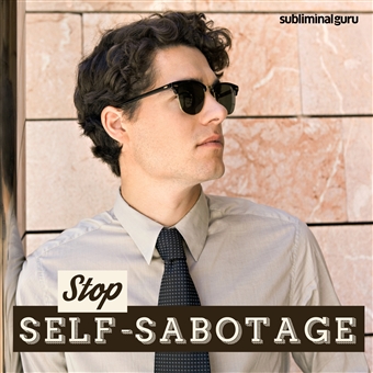 Stop Self-Sabotage Cover